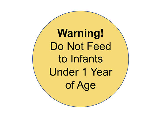 Warning phrase text reads: Warning! Do not feed to infants under 1 year of age.