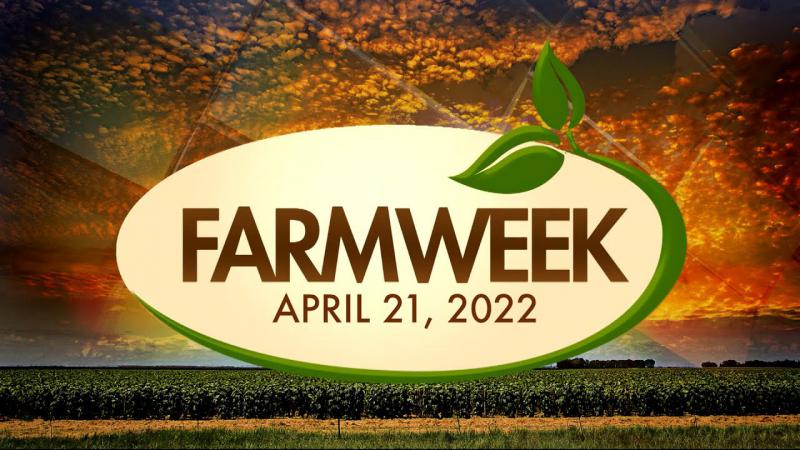 Farmweek | April 21, 2022 | Full Show