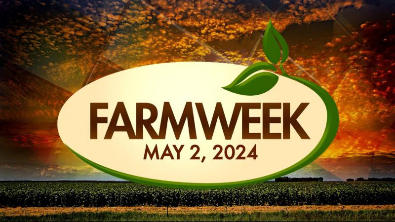 Farmweek | May 2, 2024 | Full Show