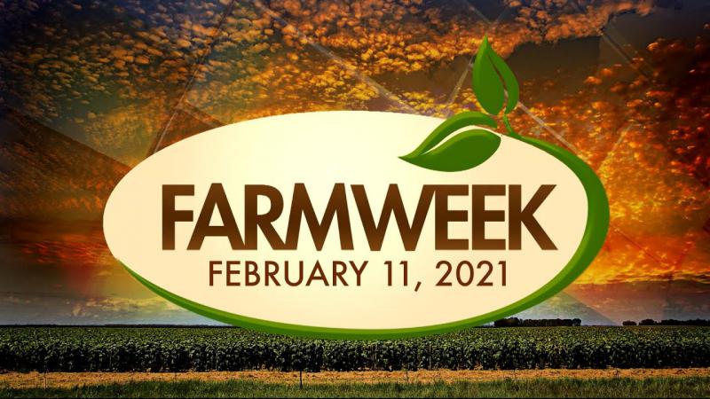 Farmweek | February 11, 2021 | Full Show