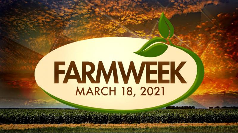 Farmweek | March 18, 2021 | Full Show