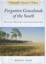 Forgotten Grasslands of the South: Natural History and Conservation