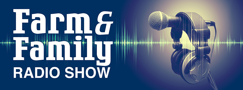 Farm & Family Radio Show Header