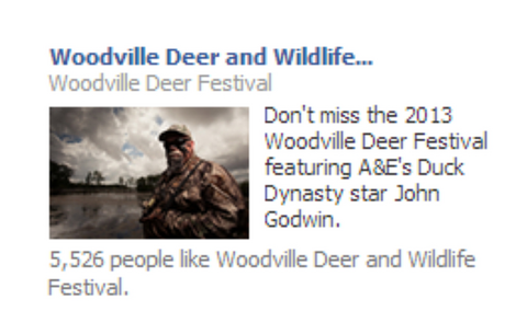 Woodville Deer and Wildlife Festival advertisement, desktop 2, “Don't miss the 2013 Woodville Deer Festival with A&amp;E's Duck Dynasty star John Godwin.”