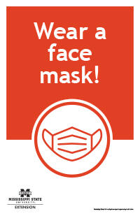 Poster with text &quot;Wear a face mask!&quot;