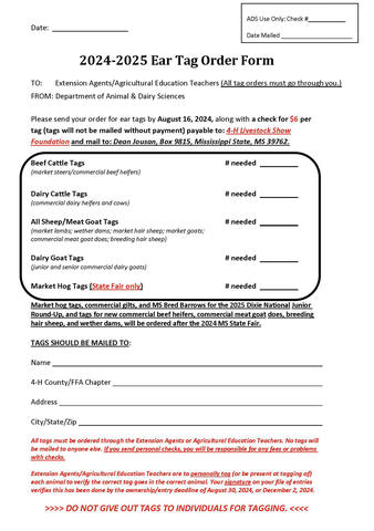 Sample 2024-2025 ear tag order form. A box highlights the section discussed in text: there is one type of tag for beef cattle (market steers and commercial beef heifers), one type for dairy cattle (commercial dairy heifers and cows), one type for all sheep/meat goats (market lambs, wether dams, market hair sheep, market goats, commercial meat goat does, and breeding hair sheep), one type of dairy goat tag (junior and senior commercial dairy goats), and a market hog tag (for state fair only).